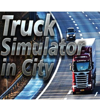 Truck Simulator in City Steam Key GLOBAL